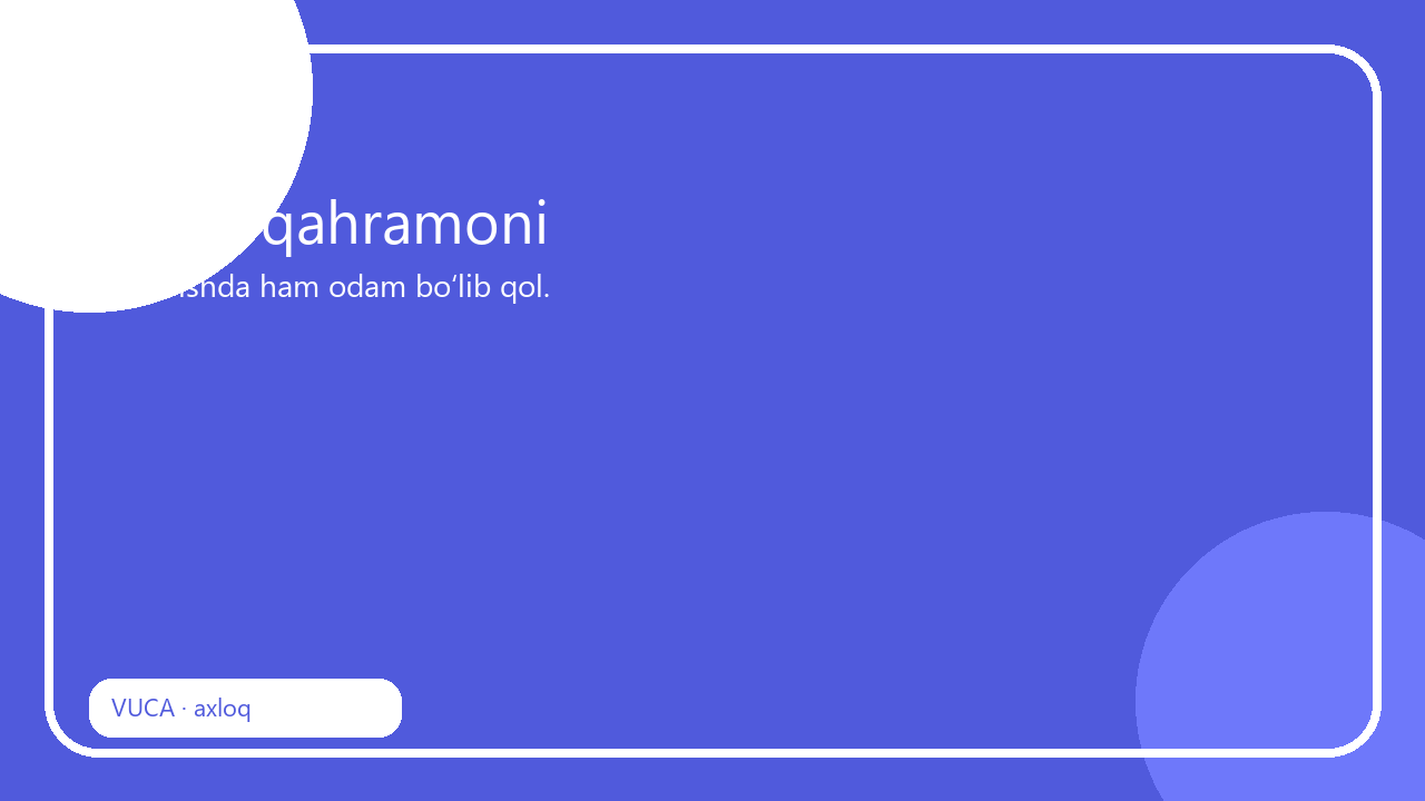 VUCA qahramoni